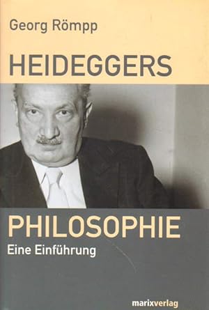 Bild des Verkufers fr Heideggers Philosophie. zum Verkauf von Versandantiquariat Boller