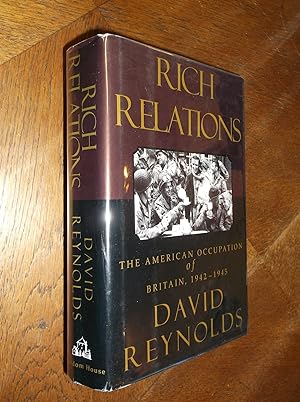 Rich Relations: The American Occupation of Britain