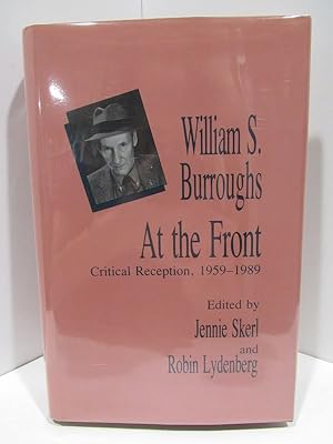 WILLIAM S. BURROUGHS CRITICAL RECEPTION, 1959-1989