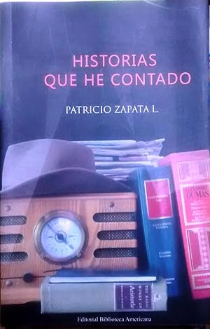Seller image for Historias que he contado for sale by Librera Monte Sarmiento