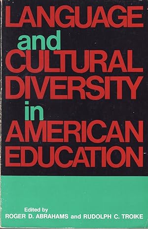Seller image for Language and Cultural Diversity in American Education for sale by The Book Collector, Inc. ABAA, ILAB