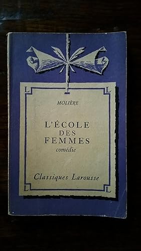 L'école des femmes (Comédie)