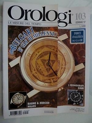 Seller image for OROLOGI Le Misure del Tempo Gennaio 1997 n. 103" for sale by Historia, Regnum et Nobilia