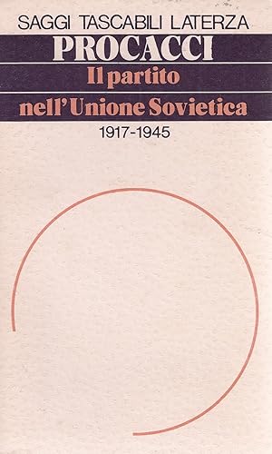 IL PARTITO DELL'UNIONE SOVIETICA 1917-1945