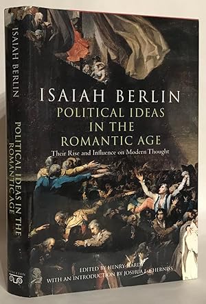 Political Ideas in the Romantic Age: Their Rise and Influence on Modern Thought.