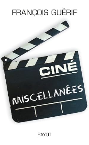 Ciné Miscellanées