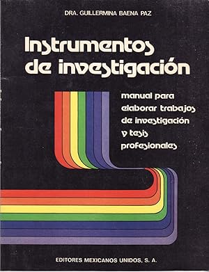 Seller image for Instrumentos de investigacion: manual para elaborar trabajos de investigacion y tesis profesionales for sale by The Book Collector, Inc. ABAA, ILAB