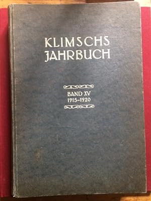 Klimschs Jahrbuch. Technische Abhandlungen und Berichte über die Neuheiten auf dem Gesamtgebiete ...