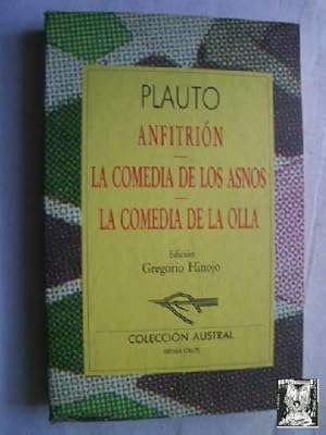 Imagen del vendedor de ANFITRIN/ LA COMEDIA DE LOS ASNOS/ LA COMEDIA DE LA OLLA a la venta por Librera Maestro Gozalbo