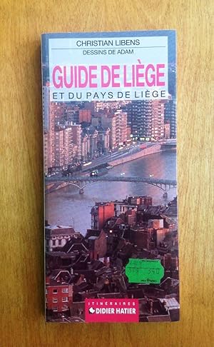 Seller image for Guide de Lige et du pays de Lige for sale by Les bouquins d'Alain