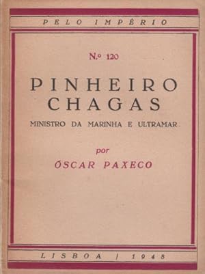 Pinheiro Chagas ministro da marinha e ultramar.