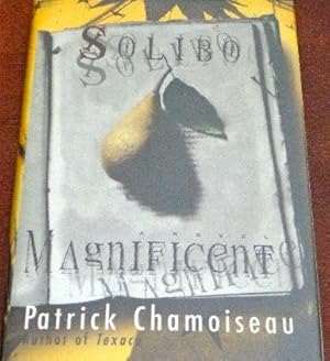 Image du vendeur pour Solibo Magnificent mis en vente par Canford Book Corral