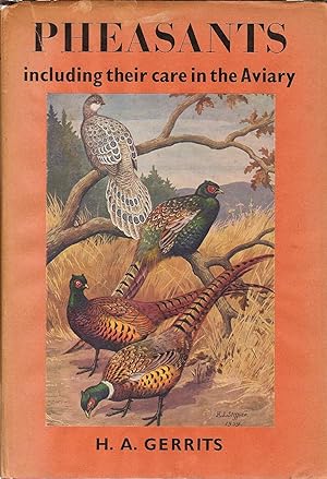 Seller image for PHEASANTS, INCLUDING THEIR CARE IN THE AVIARY for sale by Legacy Books