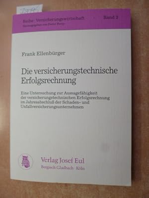 Bild des Verkufers fr Die versicherungstechnische Erfolgsrechung : eine Untersuchung zur Aussagefhigkeit der versicherungstechnischen Erfolgsrechnung im Jahresabschluss der Schaden- und Unfallversicherungsunternehmen zum Verkauf von Gebrauchtbcherlogistik  H.J. Lauterbach