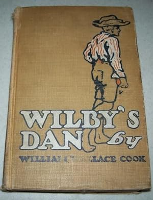 Image du vendeur pour Wilby's Dan mis en vente par Easy Chair Books