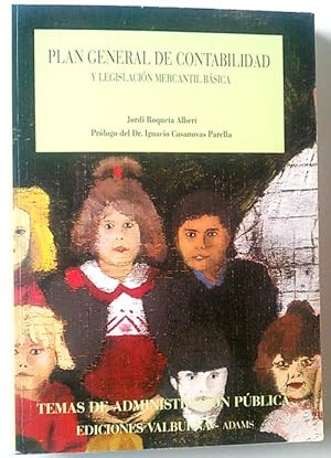 Imagen del vendedor de Plan general de contabilidad y legislacin mercantil bsica a la venta por Librera Salvalibros Express