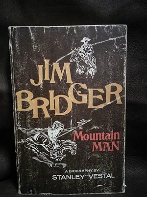 Jim Bridger, Mountain Man