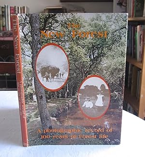 The New Forest: A Photographic Record of 100 Years of Forest Life