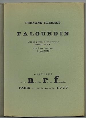 Falourdin. Avec un portrait de l'auteur par Raoul Dufy gravé sur bois par G.Aubert.