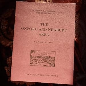 The Oxford and Newbury Area (British Landscapes Through Maps)