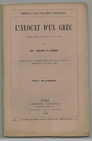 L'avocat d'un grec. Comédie mêlée de couplets, en un acte. Représentée pour la première fois à Pa...