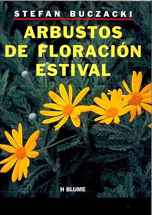 Seller image for ARBUSTOS DE FLORACION ESTIVAL for sale by Papel y Letras
