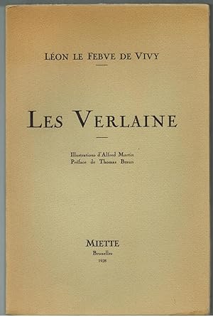 Imagen del vendedor de Les Verlaine. Illustrations d'Alfred Martin. Prface de Thomas Braun. a la venta por pages volantes