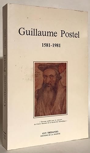 Guillaume Postel 1581-1981.