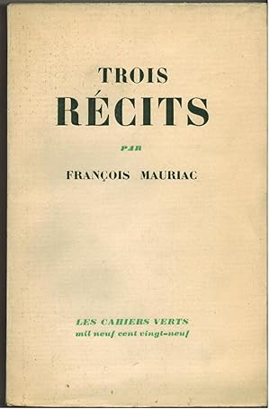 Trois récits.