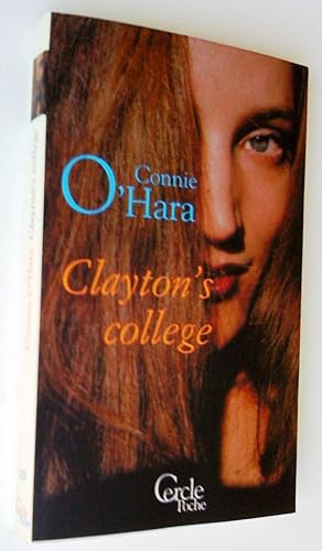 Image du vendeur pour Clayton's College mis en vente par Claudine Bouvier
