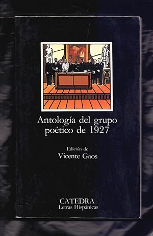 Seller image for ANTOLOGA DEL GRUPO POTICO DE 1927 for sale by Libreria 7 Soles