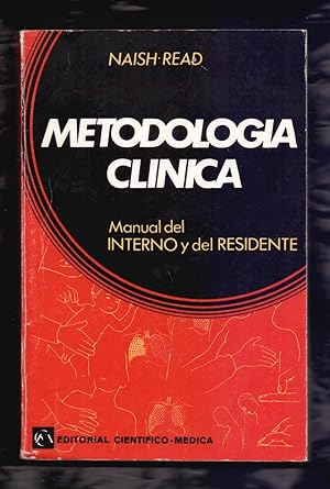Imagen del vendedor de METODOLOGIA CLINICA - MANUAL DEL INTERNO Y DEL RESIDENTE a la venta por Libreria 7 Soles