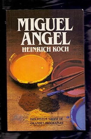 Image du vendeur pour MIGUEL ANGEL mis en vente par Libreria 7 Soles
