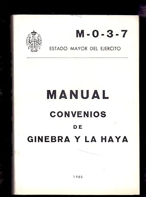 Seller image for MANUAL CONVENIOS DE GINEBRA Y LA HAYA for sale by Libreria 7 Soles
