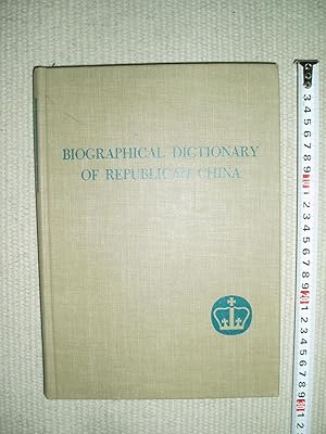 Seller image for Biographical Dictionary of Republican China : Volume I : Ai-Ch' for sale by Expatriate Bookshop of Denmark
