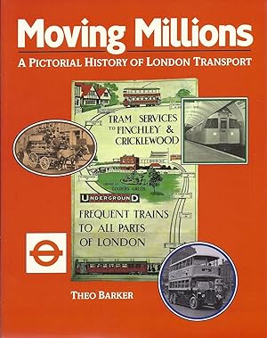 Bild des Verkufers fr Moving Millions A Pictorial History of London Transport OVERSIZE. zum Verkauf von Charles Lewis Best Booksellers