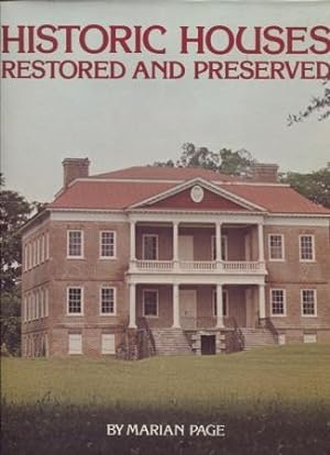 Image du vendeur pour Historic houses restored and preserved mis en vente par E Ridge Fine Books