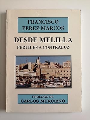 Desde Melilla : perfiles a contraluz