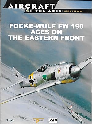 Bild des Verkufers fr Focke-Wulf FW 190 Aces on the Eastern Front zum Verkauf von GLENN DAVID BOOKS