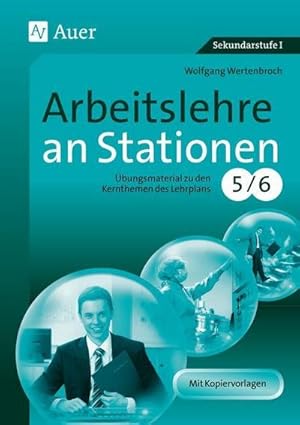 Seller image for Arbeitslehre an Stationen Klasse 5-6 for sale by BuchWeltWeit Ludwig Meier e.K.