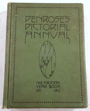 Penrose's Pictorial Annual. The Process Year Book 1911 1912