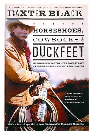Seller image for Horseshoes, Cowsocks and Duckfeet: More Commentary By NPR's Cowboy Poet and Former Large Animal Veterinarian for sale by Black Falcon Books