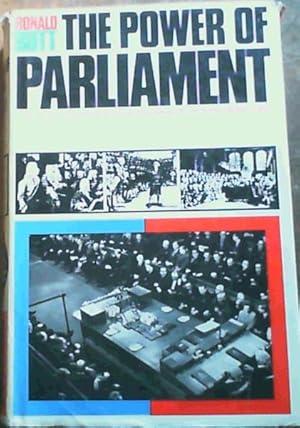 Seller image for The Power of Parliament - An evolutionary study of the functions of the House of Commons in British politics for sale by Chapter 1