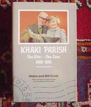 Khaki Parish: Our War, Our Love, 1940-46