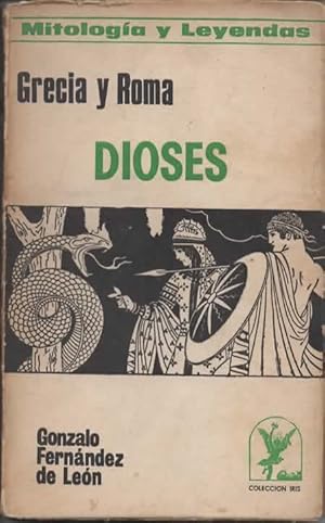 MITOLOGIA, LEYENDAS Y CREENCIAS RELIGIOSAS. GRECIA Y ROMA: DIOSES / DIOSAS. 2 Tomos