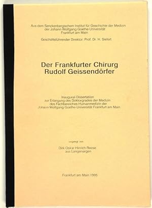 Seller image for Der Frankfurter Chirurg Rudolf Geissendrfer. Diss. for sale by Antiq. F.-D. Shn - Medicusbooks.Com