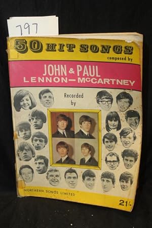 Seller image for 50 Hit Songs Composed by John Lennon & Paul McCartney for sale by Princeton Antiques Bookshop