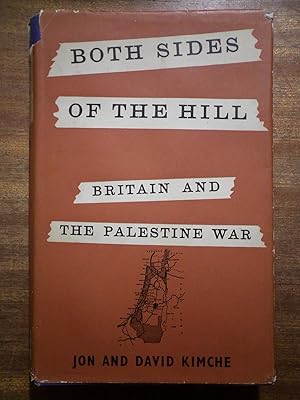 Seller image for Both Sides of the Hill Britain and the Palestine War for sale by David Kenyon