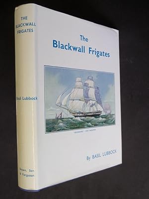 The Blackwall Frigates