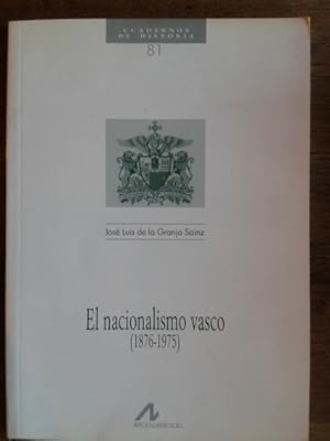 Seller image for EL NACIONALISMO VASCO (1876-1975) for sale by Librera Pramo